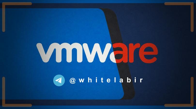🚨 آسیب‌پذیری‌های بحرانی در VMware Workstation و Fusion ...