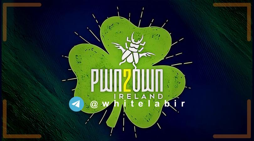 ⚠️ رقابت هک Pwn2Own ایرلند 2026 و بیش از یک میلیون دلار پاداش ...